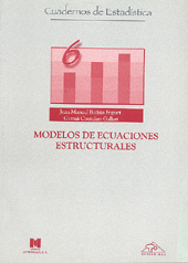 Modelos de ecuaciones estructurales : modelos para el an&aacute;lisis de relaciones causales.