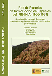 Red de parcelas de introduccion de especies del Ifie-Inia, 1966-1983 : distribucion natural, ecologia, selvicultura y produccion de 42 especies de con&iacute;feras -  - Madrid (E) : Instituto Nacional de Investigaci&ograve;n y Tecnolog&iacute;a Agraria y Alimentaria, 2005.